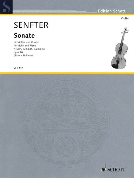 Sonate A-Dur, Op. 26 : Für Violine und Klavier / edited by Wolfgang Birtel.