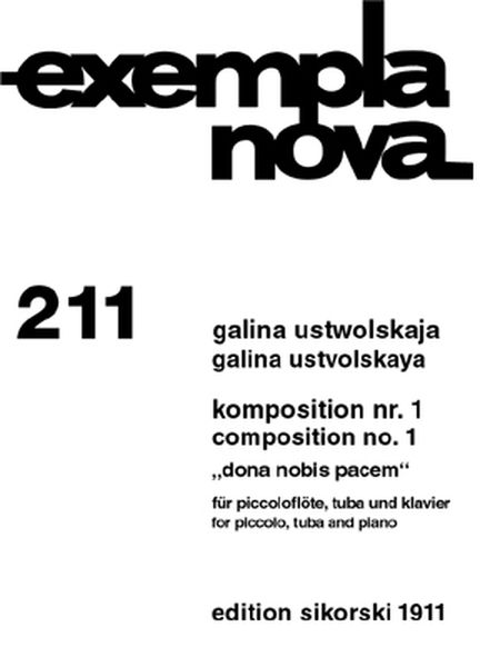 Composition No. 1 Dona Nobis Pacem : For Piccolo, Tuba and Piano (1970).