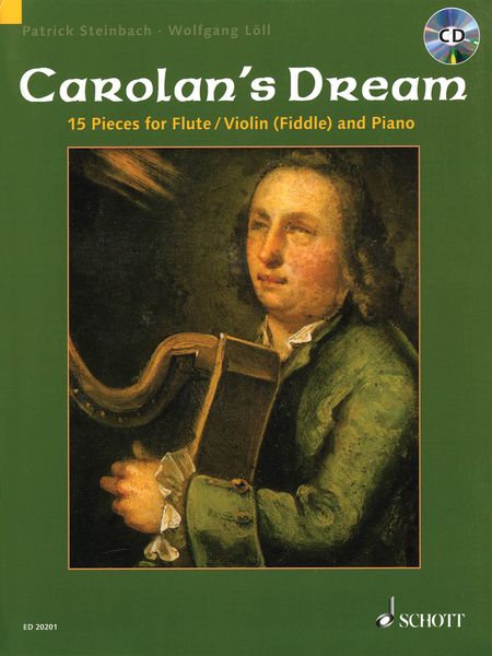 Carolan's Dream : 15 Pieces For Flute/Violin (Fiddle) and Piano.