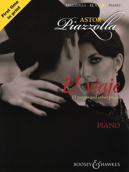 Viaje - Fifteen Tangos and Other Pieces : For Piano.