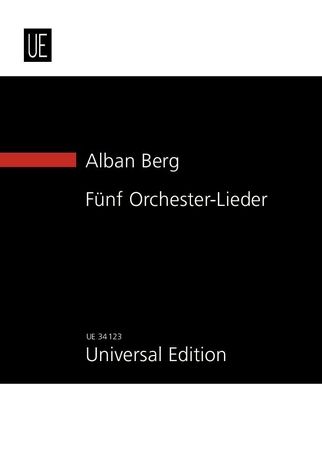 Fünf Orchester-Lieder, Op. 4 / edited by Mark Devoto.