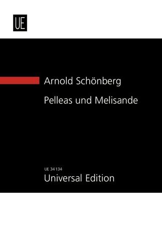 Pelleas und Melisande, Op. 5 : Symphonische Dichtung Für Orchester.