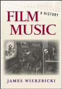 Film Music : A History.