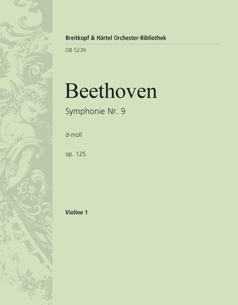 Symphonie Nr. 9 D-Moll, Op. 125.