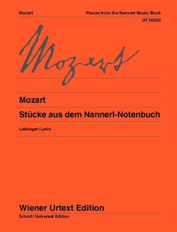Stücke Aus Dem Nannerl-Notenbuch : Für Klavier / edited by Ulrich Leisinger.