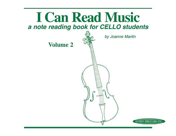 I Can Read Music, Vol. 2 : A Note Reading Book For Cello Students.