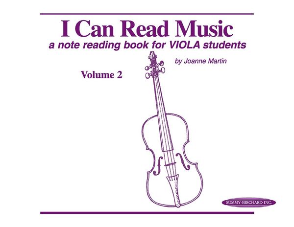 I Can Read Music, Vol. 2 : A Note Reading Book For Viola Students.