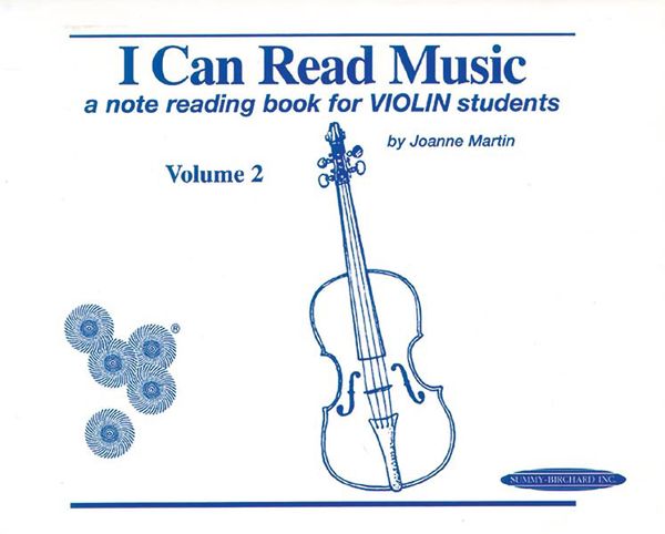 I Can Read Music, Vol. 2 : A Note Reading Book For Violin Students.