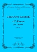 16 Sonate, Vol. 1 : Per Organo / A Cura Di Maurizio Machella.