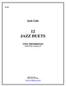 12 Jazz Duets : For 2 Trombones.