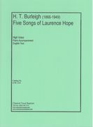 Five Songs Of Laurence Hope : For High Voice and Piano.