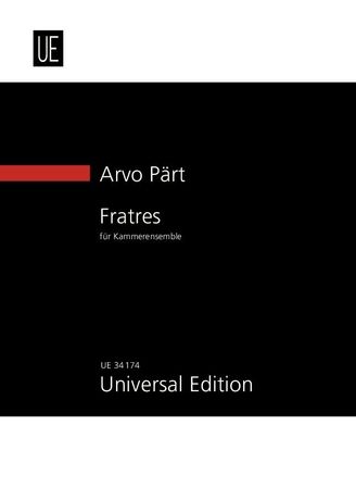 Fratres : Für Kammerensemble (1977/2007).