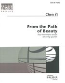 From The Path Of Beauty : For String Quartet.
