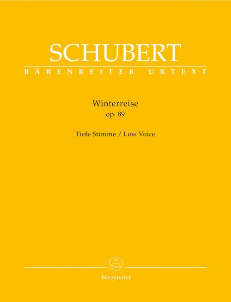 Winterreise, Op. 89 : For Low Voice And Piano / Edited By Walther Dürr.