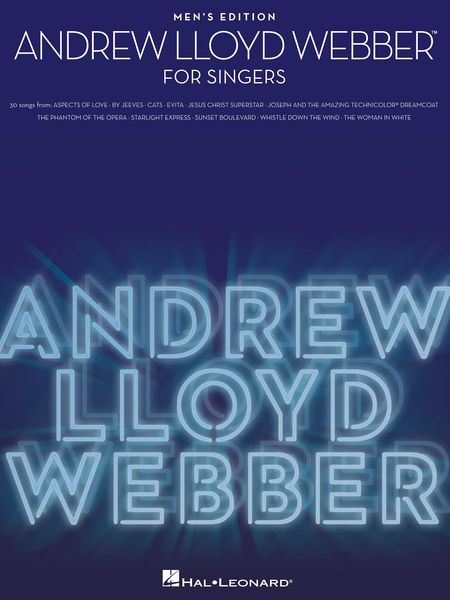 Andrew Lloyd Webber For Singers : Men's Edition.