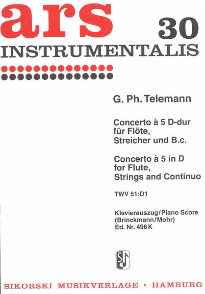 Concerto A 5 D-Dur, TWV 51:D1 : For Flute, Strings and Continuo - reduction For Flute and Piano.