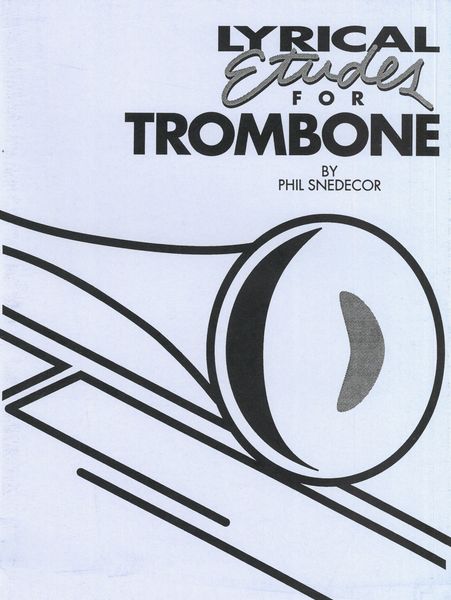 Lyrical Etudes : For Trombone.