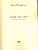 River Of Light : For Violin and Piano (2006).