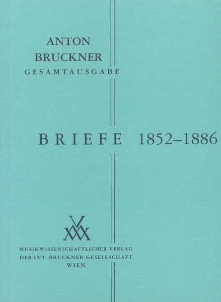 Briefe, Band 1 : 1852-1886 / Second Edition, Edited By Andrea Harrandt And Otto Schneider.