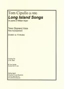 Long Island Songs : For Tenor (Soprano) And Piano (1992, Rev. 2005).