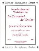 Introduction and Variations On le Carnaval De Venise : For Eb Alto Saxophone and Piano.