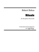 Rituals : For Saxophone Ensemble.