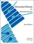Momentia/Minutia : For Marimba Quartet.