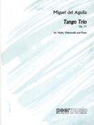 Tango Trio, Op. 71 : For Violin, Cello And Piano (2001).