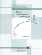 Marie B (Seven Chambers) : Streichquartett Nr. 2 (1999/2009).