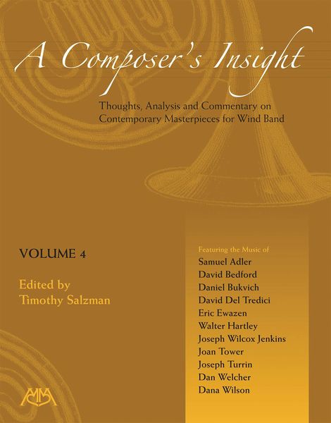 Composer's Insight, Vol. 4 / edited by Timothy Salzman.