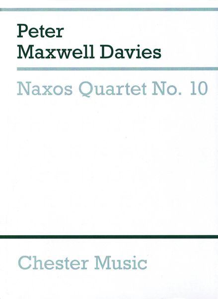Naxos Quartet No. 10 (2007).