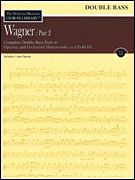 Orchestra Musician's CD-ROM Library, Vol. 12 : Wagner, Part 2 - Double Bass.