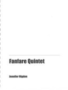 Fanfare Quintet : For Brass Quintet.