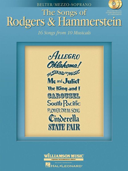 Songs Of Rodgers & Hammerstein : Belter & Mezzo Soprano Edition - 16 Songs From 10 Musicals.