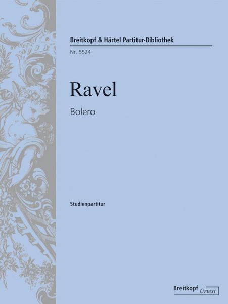 Bolero : For Orchestra / edited by Jean-Francois Monnard.