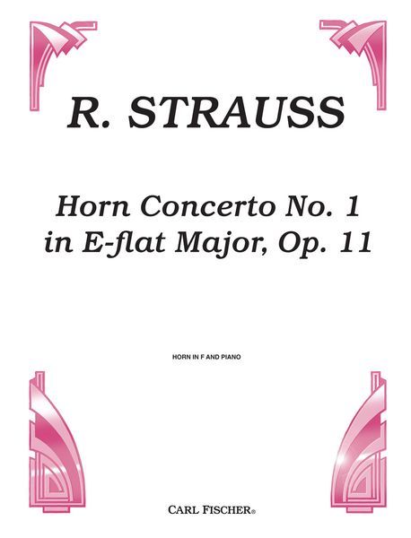Horn Concerto No. 1 In E-Flat Major, Op. 11 : reduction For Horn In F and Piano.