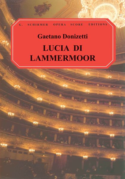 Lucia Di Lammermoor [Italian/English].