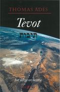 Tevot, Op. 24 : For Large Orchestra (2007).