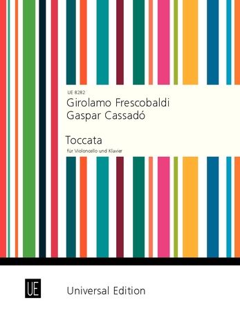 Toccata : For Violincello and Piano / arranged by Gaspar Cassado.