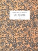VIII Sonate : Per Musette, Flute Traversiere O Hautbois E Basso Continuo.