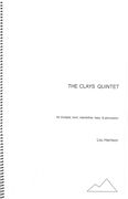 Clays Quintet : For Trumpet, Horn, Mandoline, Harp and Percussion (1987).