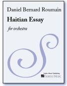 Haitian Essay : For Orchestra (1992).