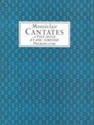 Cantates A Voix Seule Et Avec Sinfonie, Premiere Livre.