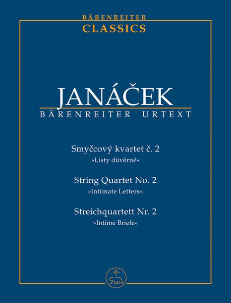String Quartet No. 2 (Intimate Letters) / edited by Leos Faltus and Milos Stedron.