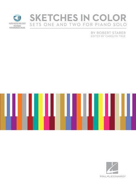 Sketches In Color, Sets One and Two : For Piano Solo / edited by Carolyn True.