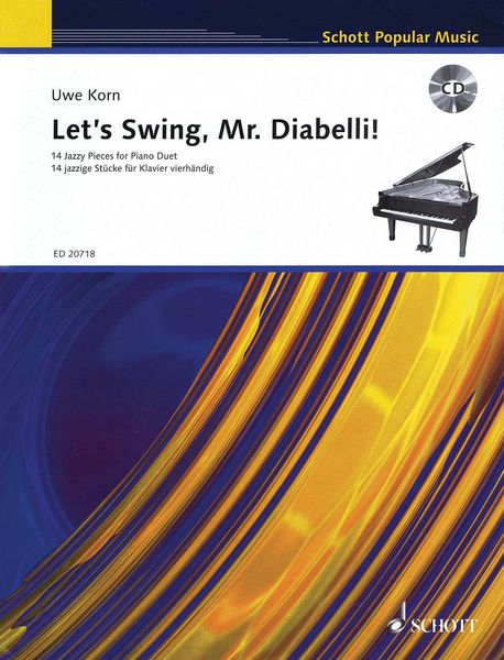 Let's Swing, Mr. Diabelli! - 14 Jazzy Pieces : For Piano Duet.