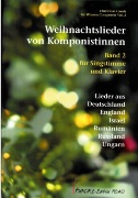 Weihnachtslieder Von Komponistinnen, Band 2 : Für Singstimme Und Klavier.