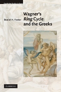 Wagner's Ring Cycle and The Greeks.