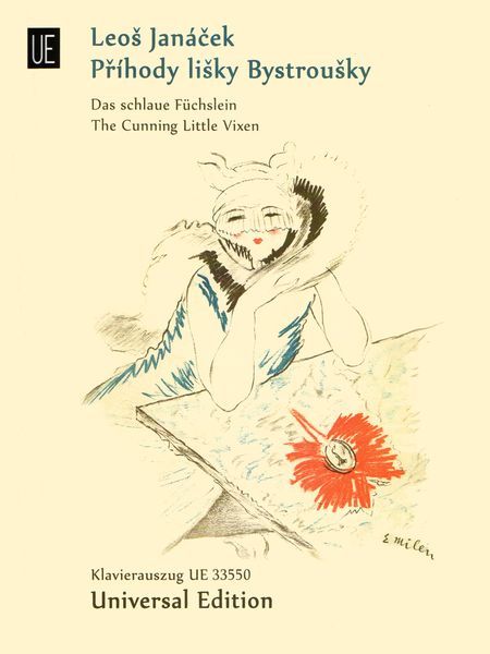 Prihody Lisky Bystrousky = The Cunning Little Vixen : Opera In Three Acts / edited by Jiri Zahradka.