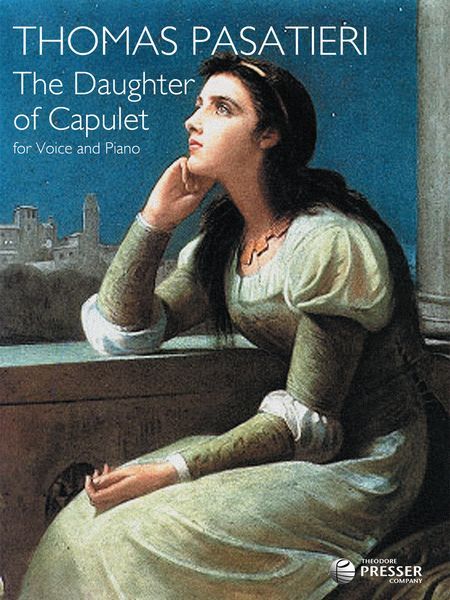 Daughter Of Capulet : For Voice and Piano (2006).